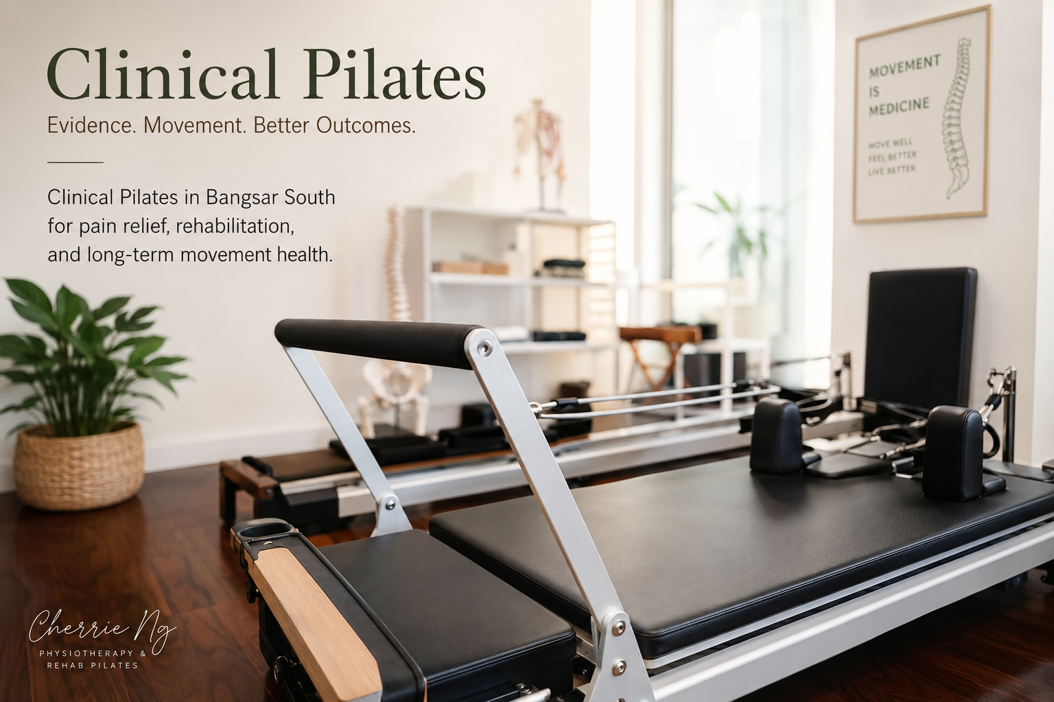 Clinical Pilates in Bangsar South graphic featuring a Pilates Reformer in a bright studio